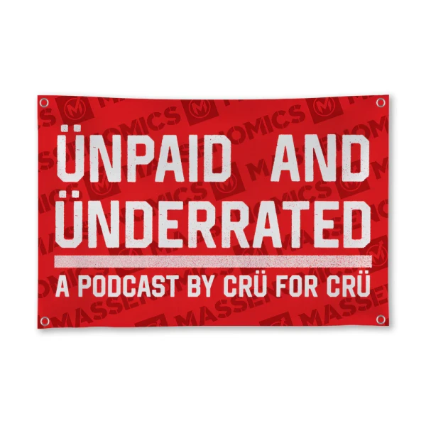 Unpaid & Underrated Podcast Banner